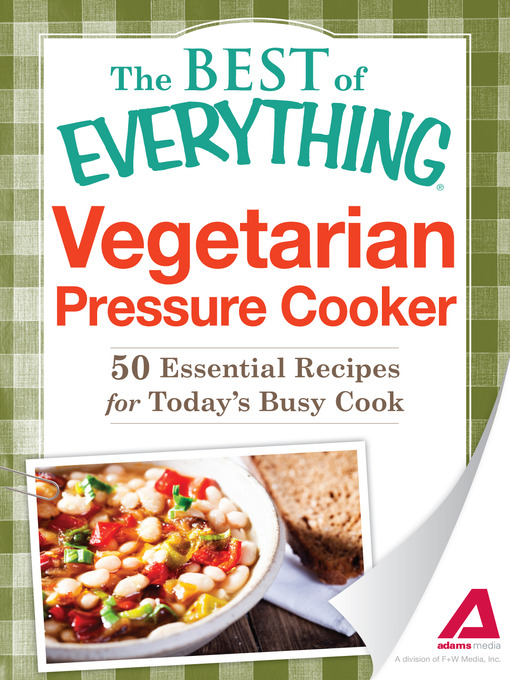 Title details for Vegetarian Pressure Cooker by Adams Media - Available